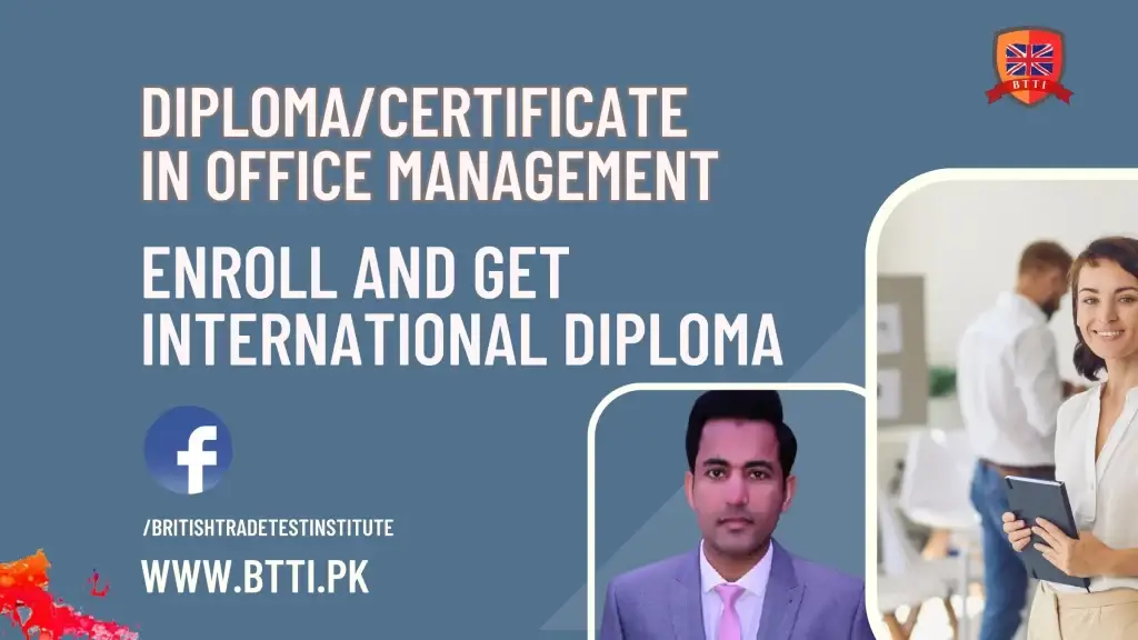 BTTI Diploma, Certificate in Office Management London UK