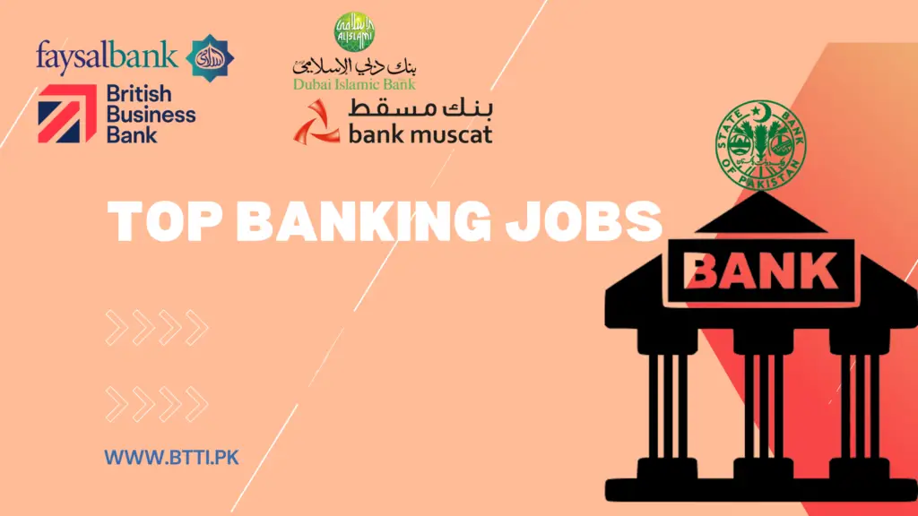 Top Banking Jobs in Pakistan